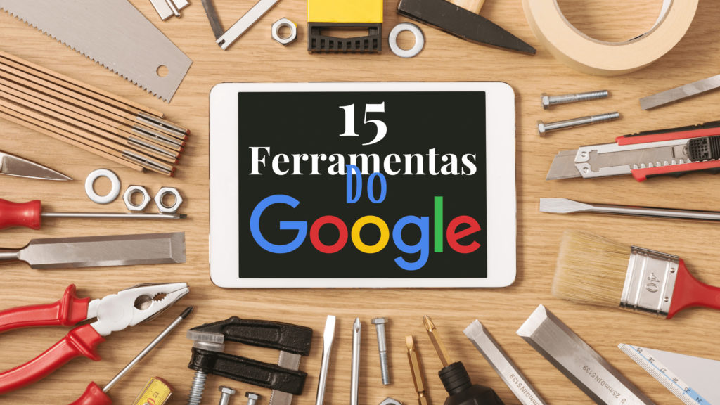 15 Ferramentas SEO e Tendências para aparecer no Google